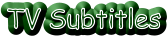 TV Subtitles