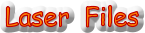 Laser Files