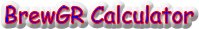 BrewGR�Calculator