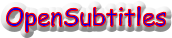 OpenSubtitles